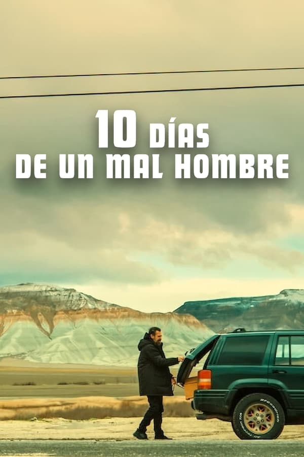 10 días de un mal hombre...
