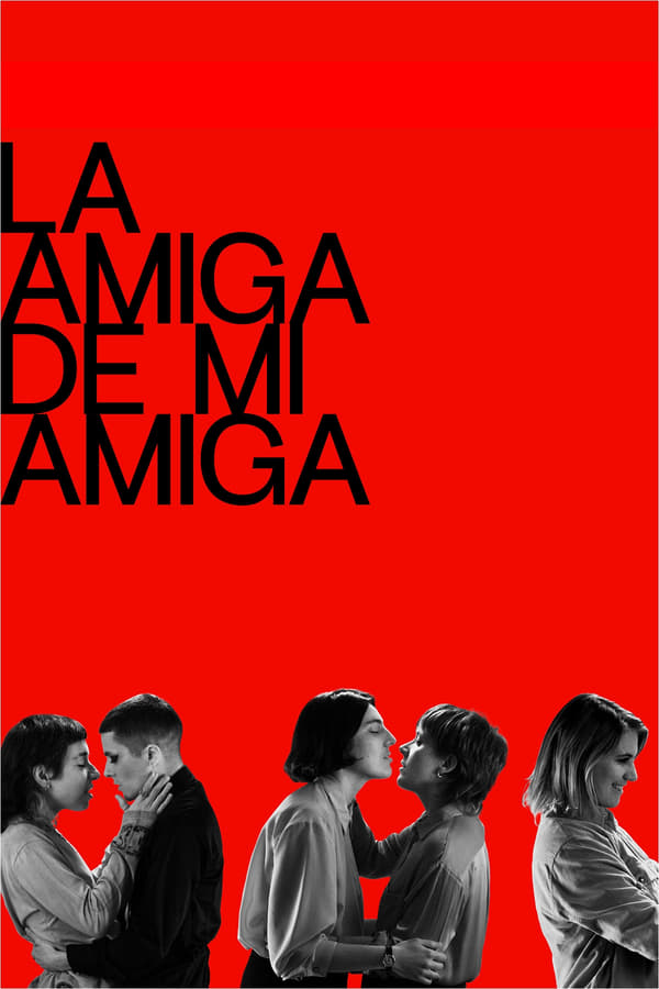La amiga de mi amiga...