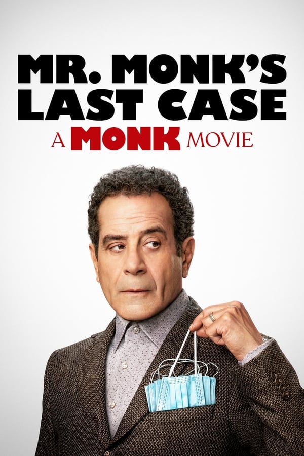 Mr. Monk's Last Case: A Monk Movie...