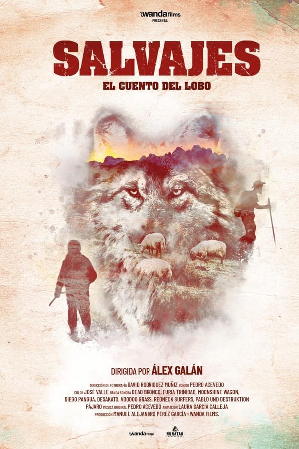 Salvajes, El Cuento Del Lobo