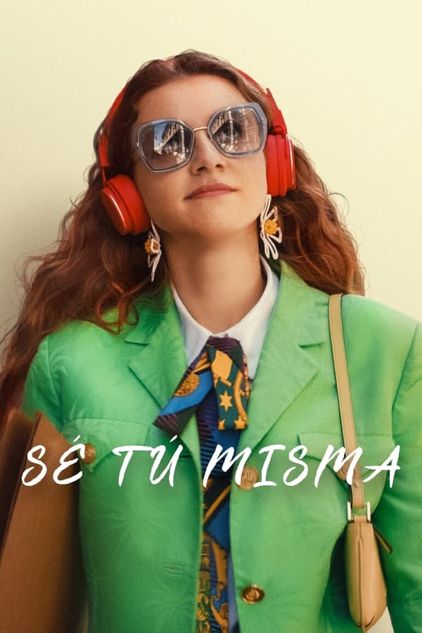 Sé tú misma...
