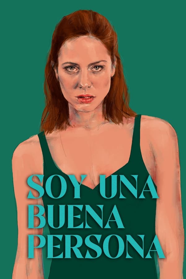 Soy una buena persona...