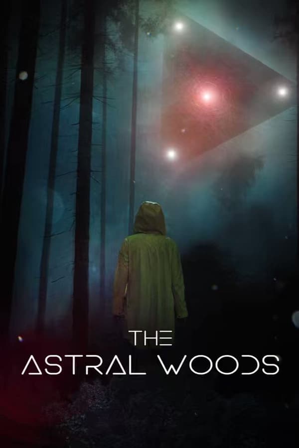 The Astral Woods...